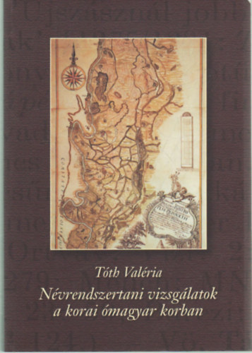 Tth Valria - Nvrendszertani vizsglatok a korai magyar korban