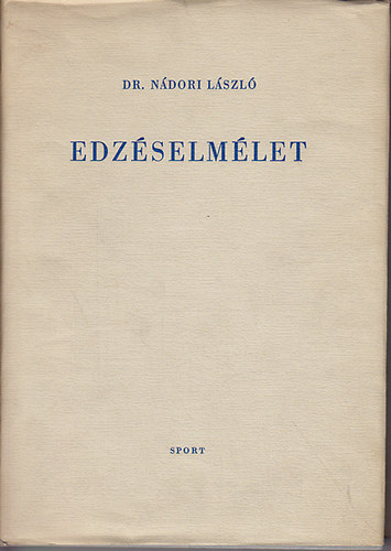 Dr. Ndori Lszl - Edzselmlet