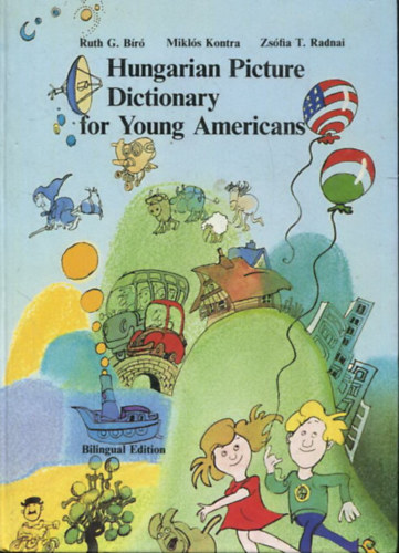 Radnai Zsfia, Ruth G. Br Kontra Mikls - Hungarian Picture Dictionary for Young Americans