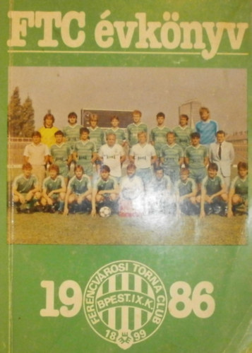Nagy Béla - FTC évkönyv 1986