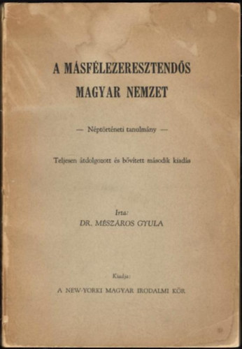 Dr. Mszros Gyula - A msflezeresztends magyar nemzet