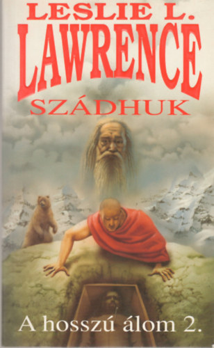 Leslie L. Lawrence - Sz�dhuk - A hossz� �lom II.
