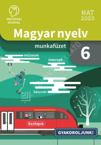 Krdi Bence - Magyar nyelv. Munkafzet a 6. vfolyam szmra