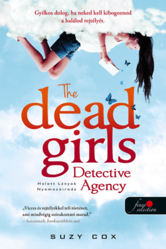 Suzy Cox - The Dead Girls Detective Agency - Halott L�nyok Nyomoz�iroda