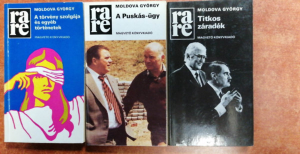 Moldova Gyrgy - 3 db Moldova sorozat:A trvny szolgja+A Pusks-gy,Titkos zradk