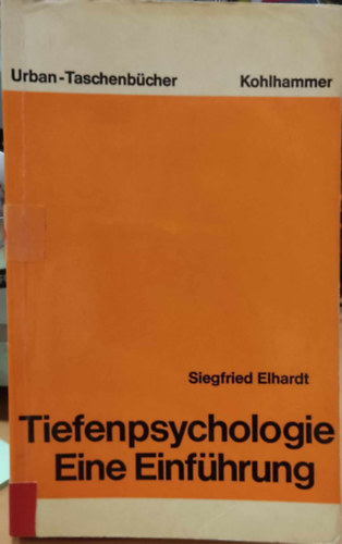 Siegfried Elhardt - Tiefenpsychologie