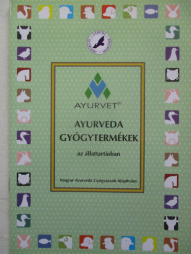 Ayurveda gyógytermékek az állattartásban