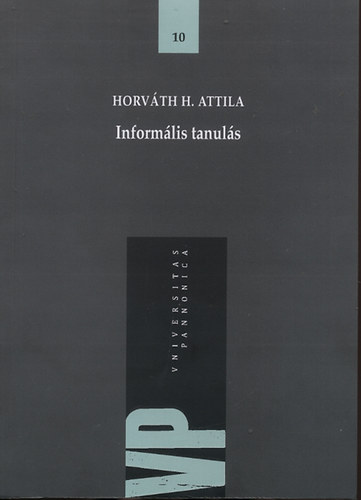 Horvth H. Attila - Informlis tanuls
