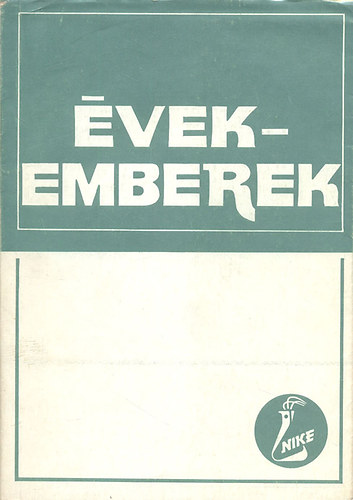 Andr�ssy Antal - �vek - emberek (Dokumentumok, riportok, vallom�sok a f�l�vsz�zados Nitrok�mi�r�l)