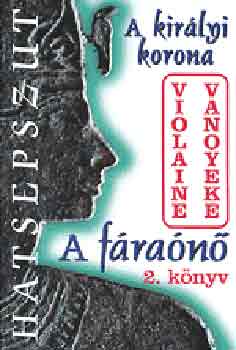 Violaine Vanoyeke - A fran 2. knyv - A kirlyi korona