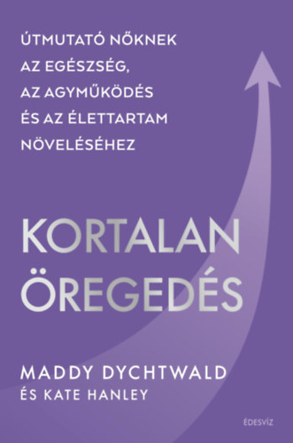 Maddy Dychtwald - Kortalan regeds