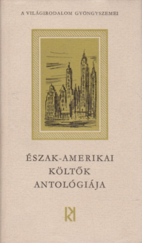 Kozmosz K�nyvek - �szak-amerikai k�lt�k antol�gi�ja