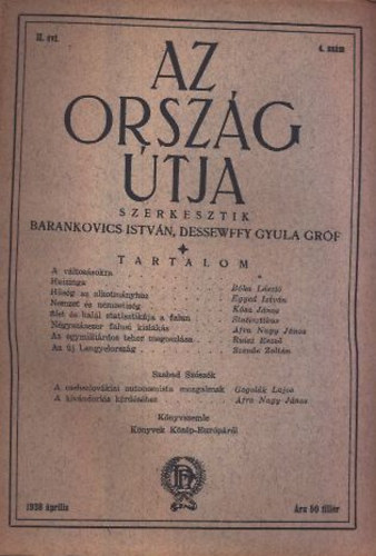 Barankovics Istvn- Dessewffy Gyula grf  (szerk) - Az orszg tja  II. vf. 4. szm (1938. prilis)