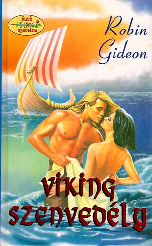 Robin Gideon - Viking szenvedly