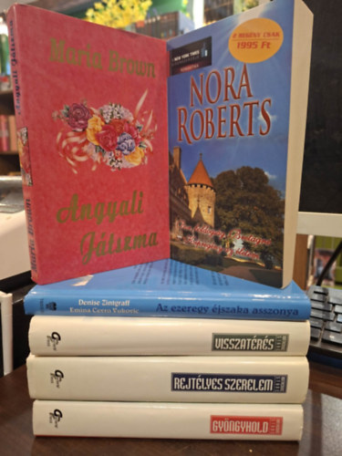 Maria Brown, Denise/Vukovic Zintgraff, Katherine Stone Nora Roberts - 6 db romantikus kötet, KÖNYVMENTŐ AJÁNLAT: Bor, boldogság, Bretagne - Képregény az életem, Angyali játszma, Az ezeregyéjszaka asszonya, Visszatérés, Rejtélyes szerelem, Gyöngyhold