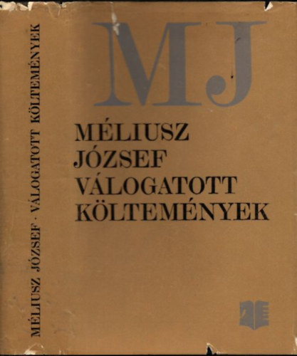 Méliusz József - Válogatott költemények (1930-1980) (dedikált)