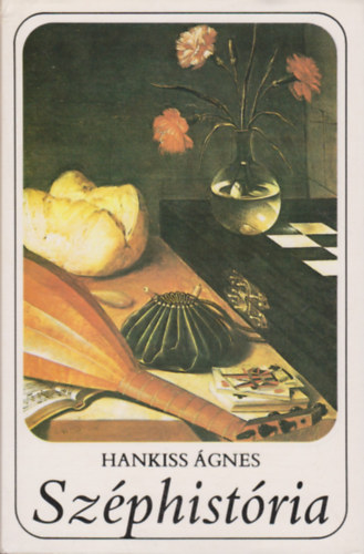 Hankiss �gnes - Sz�phist�ria