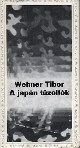 Wehner Tibor - A japn tzoltk