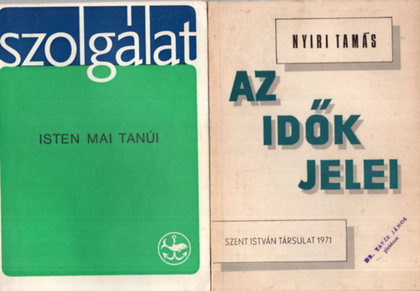 Sad Bla, Molnr Sndorn Dr. Szolnoky Erzsbet, Nyri Tams - 4 db vallsi knyv ( egytt ) 1. Az idk jelei, 2. Szolglat - Isten mai tani, 3. Hallfogytiglan letre tlvem, 4. Tz arckp