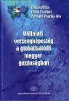 Chikn; Czak; Paprika - A vllalati versenykpessg a globalizld magyar gazdasgban