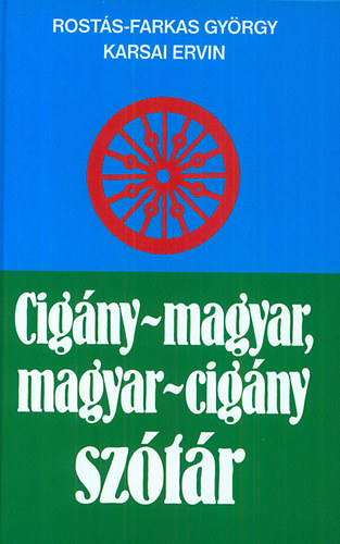 Rosts-Farkas Gyrgy; Karsai Ervin - Cigny-magyar, magyar-cigny sztr