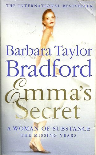 Barbara Taylor Bradford - Emma's Secret