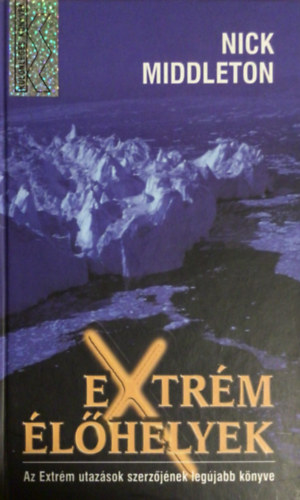 Nick Middleton - Extrm lhelyek