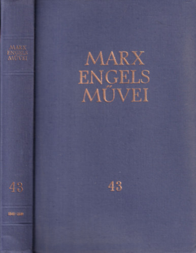 Karl Marx s Friedrich Engels mvei 43. (1848-1849)