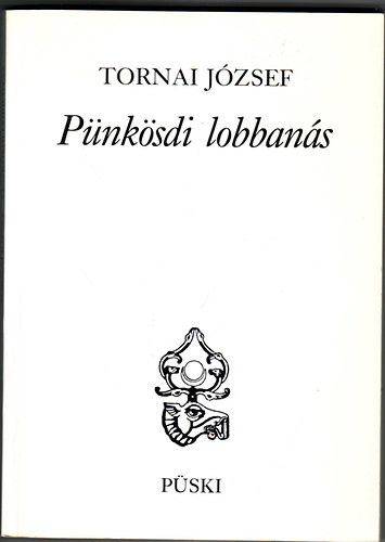 Tornai József - Pünkösdi lobbanás - versek