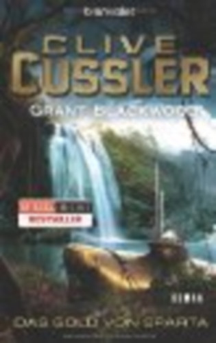 Grant Blackwood Clive Cussler - Das Gold von Sparta