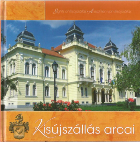 Kis�jsz�ll�s arcai (angol-n�met-magyar)