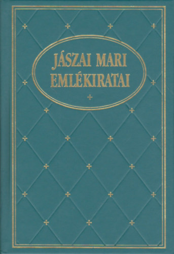 Jászai Mari - Jászai Mari emlékiratai