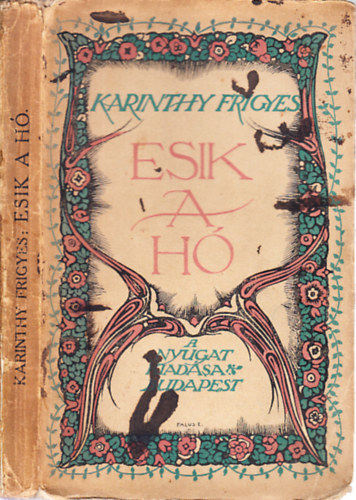 Karinthy Frigyes - Esik a h (novellk)