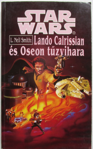 L. Neil Smith - Lando Calrissian �s Oseon t�zvihara