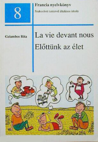 Galambos Rita - La vie devant nous - Elttnk az let