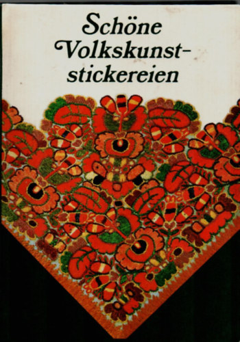 Sch�ne Volkskunststickereine.