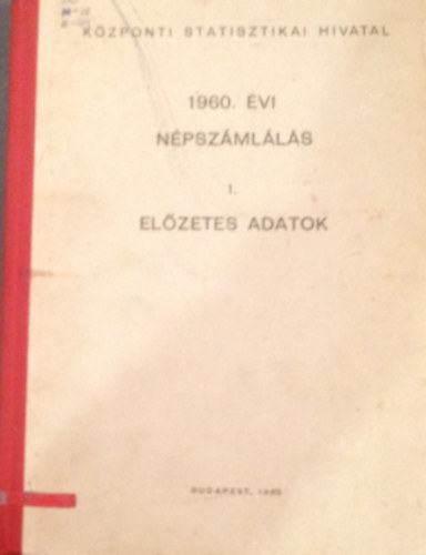 1960. vi npszmlls 1. - Elzetes adatok