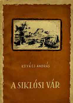 Dr. Kov�cs Andr�s - A sikl�si v�r