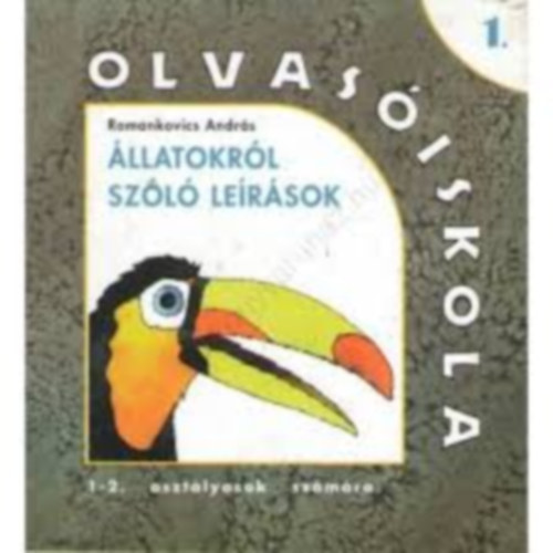 Romankovics Andrs - llatokrl szl lersok (OLVASISKOLA 1.) RO-0901