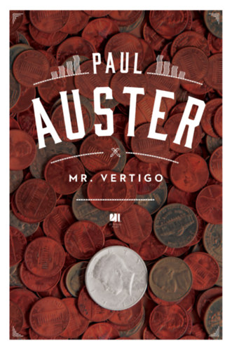 Paul Auster - Mr. Vertigo