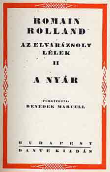Romain Rolland - Az elvarázsolt lélek II.: A nyár