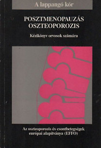 Posztmenopauz�s oszteoporozis - K�zik�nyv orvosok sz�m�ra