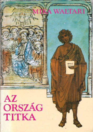 Mika Waltari - Az ország titka