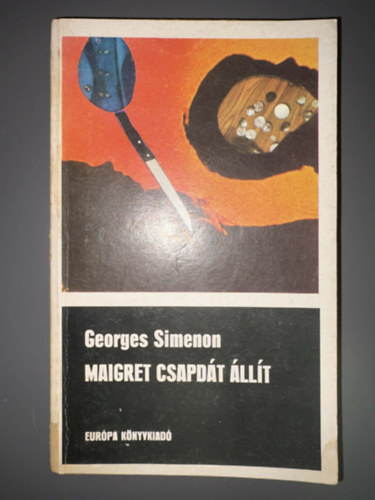 Georges Simenon - Maigret csapd�t �ll�t - Holl�s Adrienne ford�t�s�val (Egyedi term�kfot�)