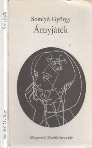 Somly� Gy�rgy - �rnyj�t�k (dedik�lt)