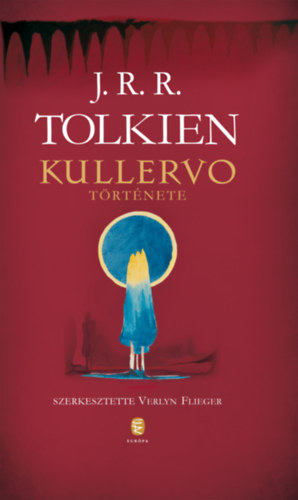 J. R. R. Tolkien - Kullervo trtnete