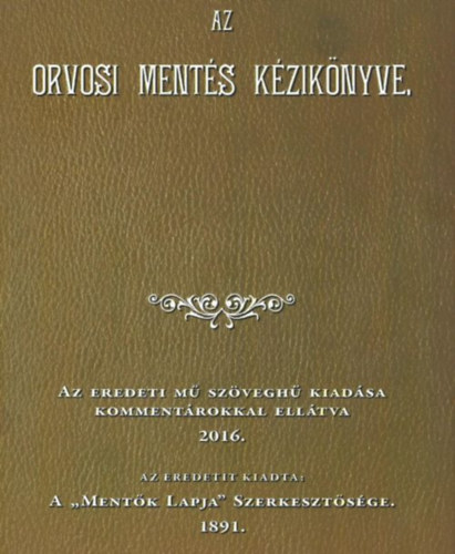 Az orvosi mentés kézikönyve