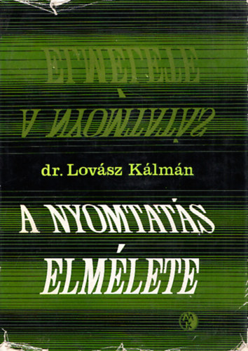 Dr. Lov�sz K�lm�n - A nyomtat�s elm�lete