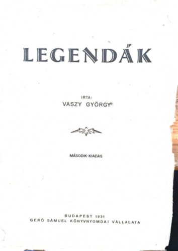 Vaszy Gyrgy - Legendk