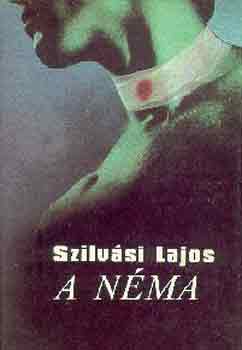 Szilvsi Lajos - A nma